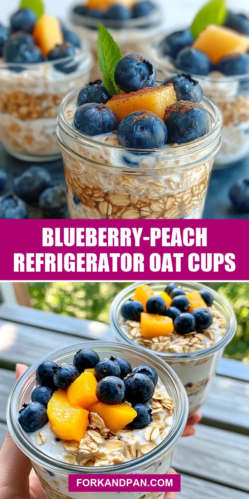 Easy Blueberry-Peach Refrigerator Oat Cups Recipe