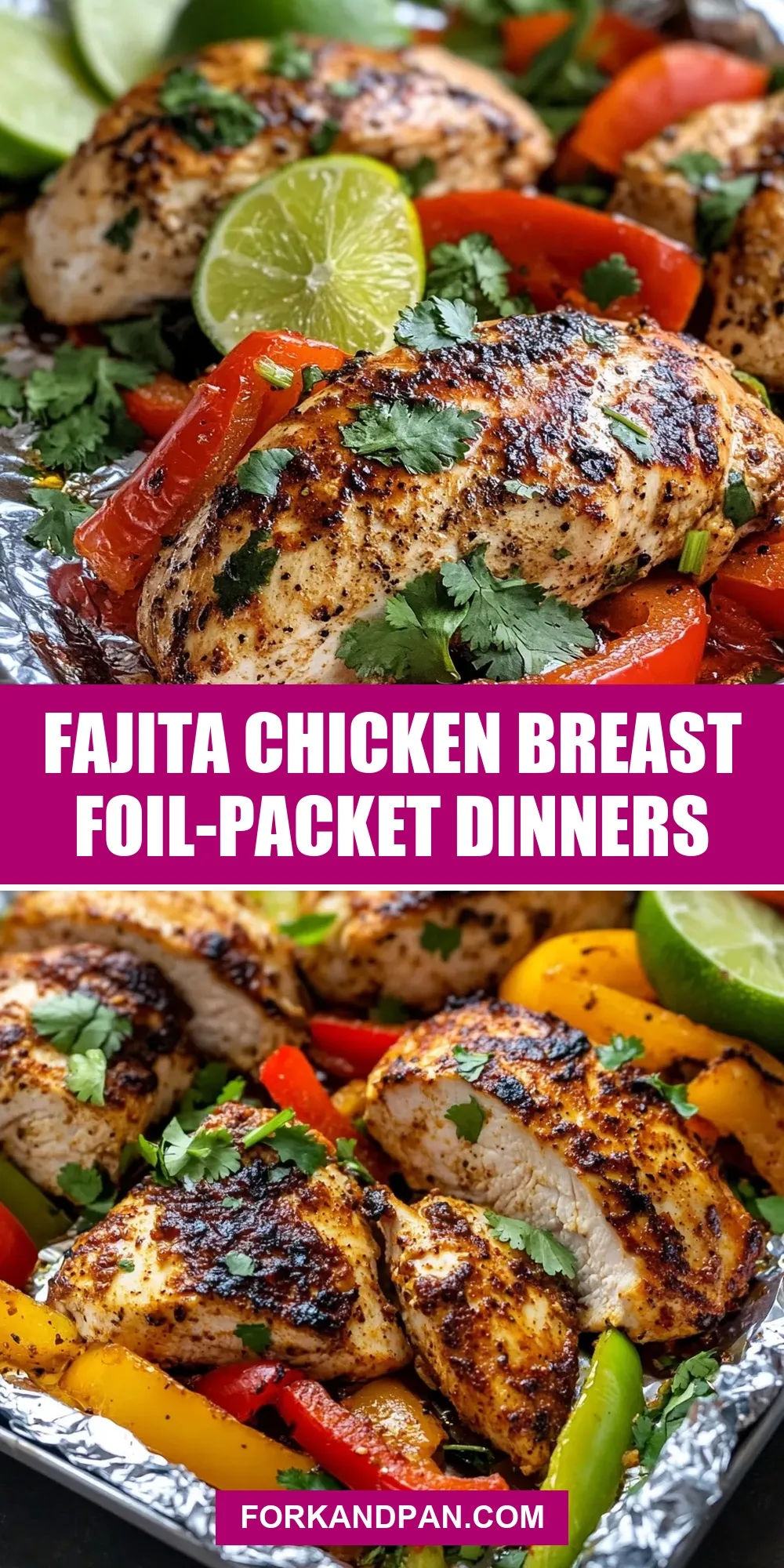 Easy Fajita Chicken Breast Foil-Packet Dinners Recipe
