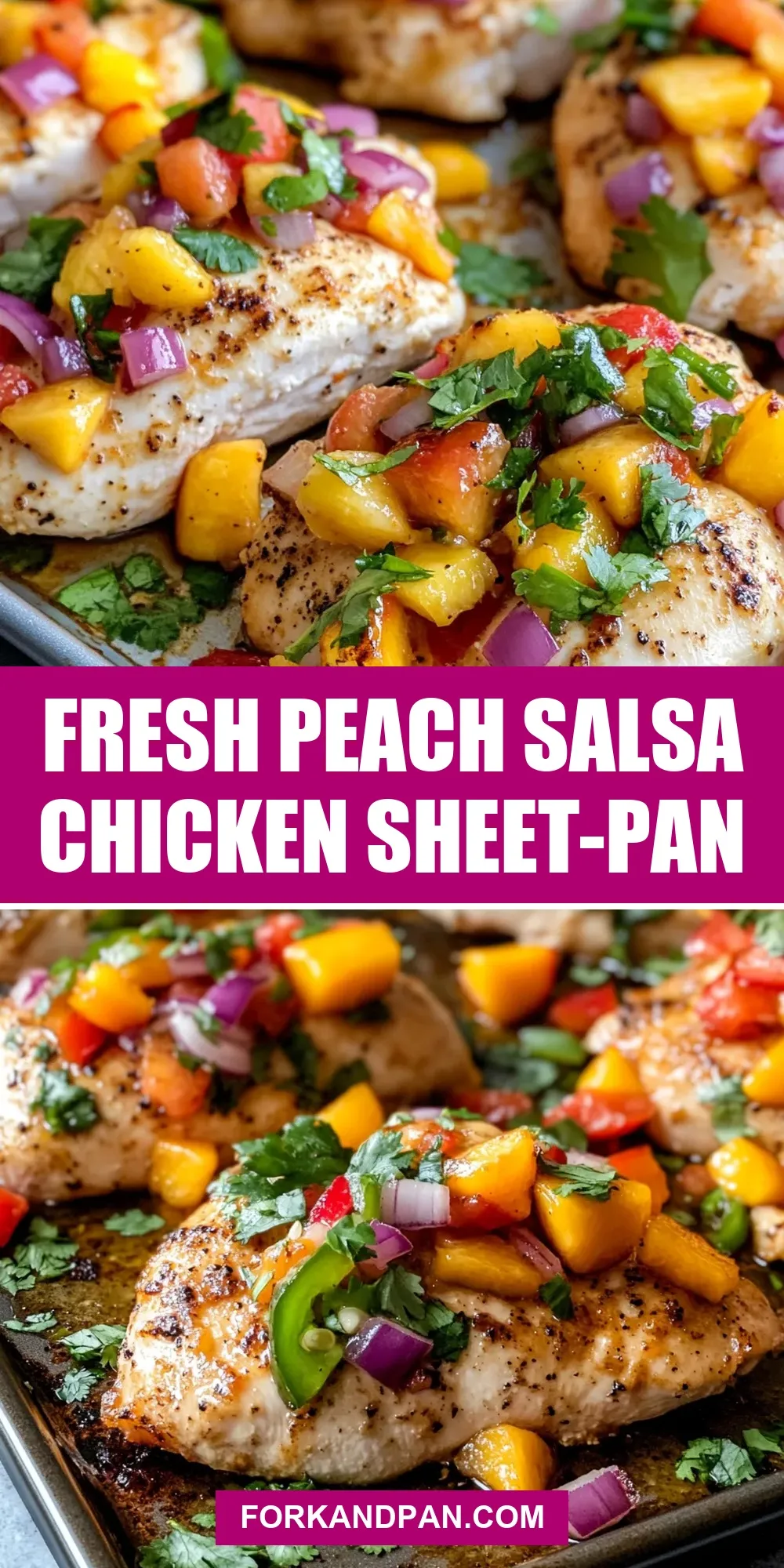 Fresh Peach Salsa Chicken Sheet-Pan (Quick & Delicious)