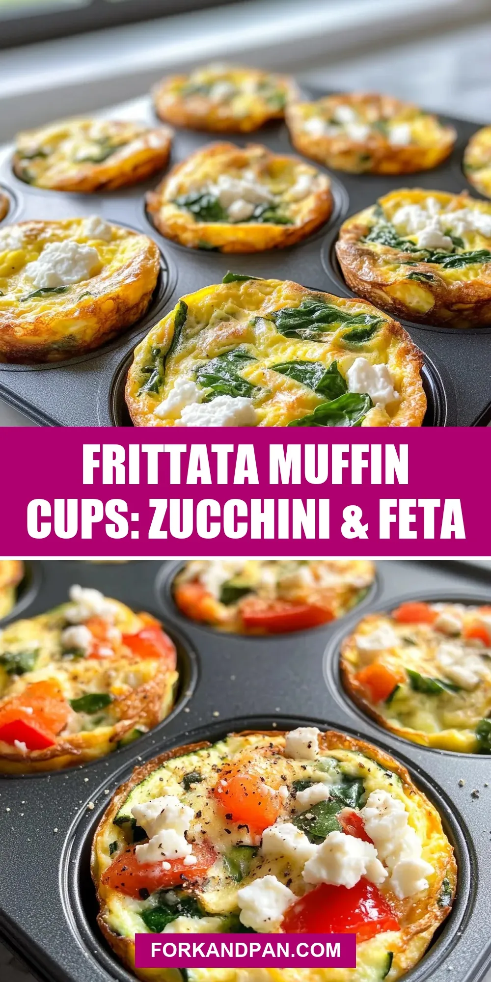 How To Make Easy Frittata Muffin Cups: Zucchini & Feta