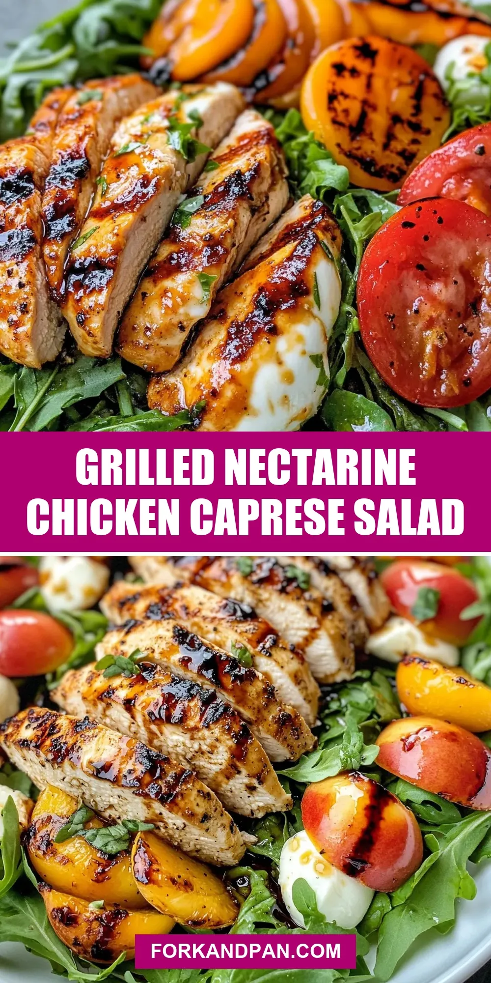 How To Make Ultimate Grilled Nectarine Chicken Caprese Salad