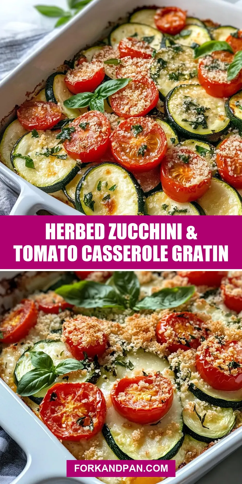 Tasty Herbed Zucchini & Tomato Casserole Gratin