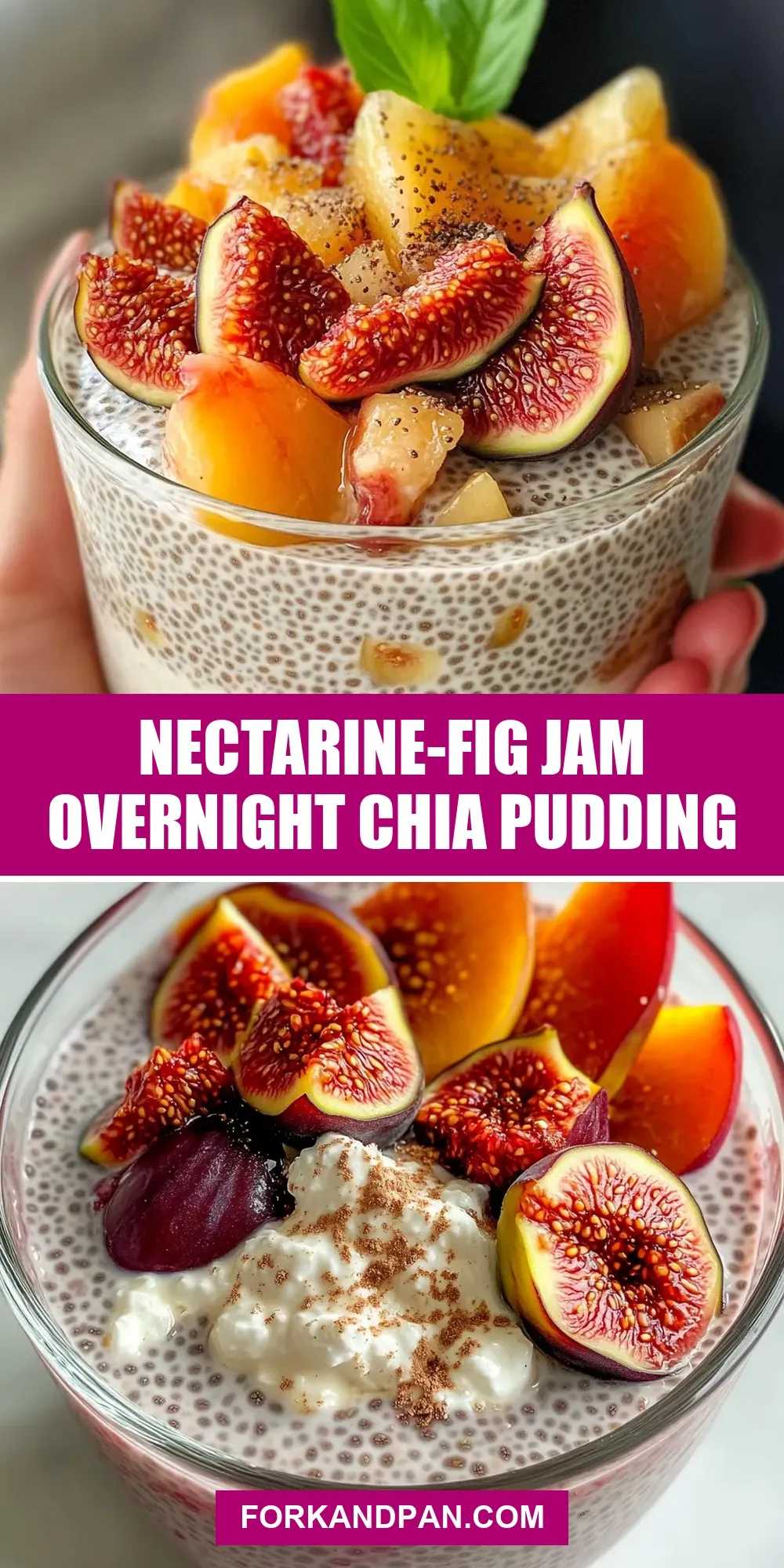 Nectarine-Fig Jam Overnight Chia Pudding (Perfect & Delicious)