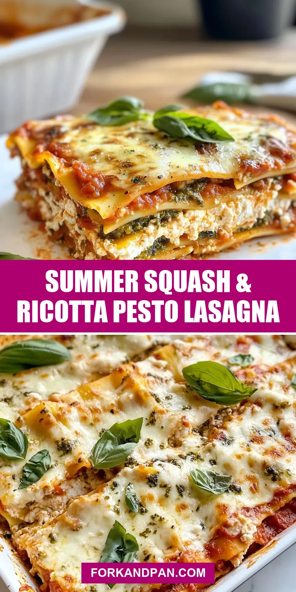 Summer Squash & Ricotta Pesto Lasagna (Delicious & Delicious)