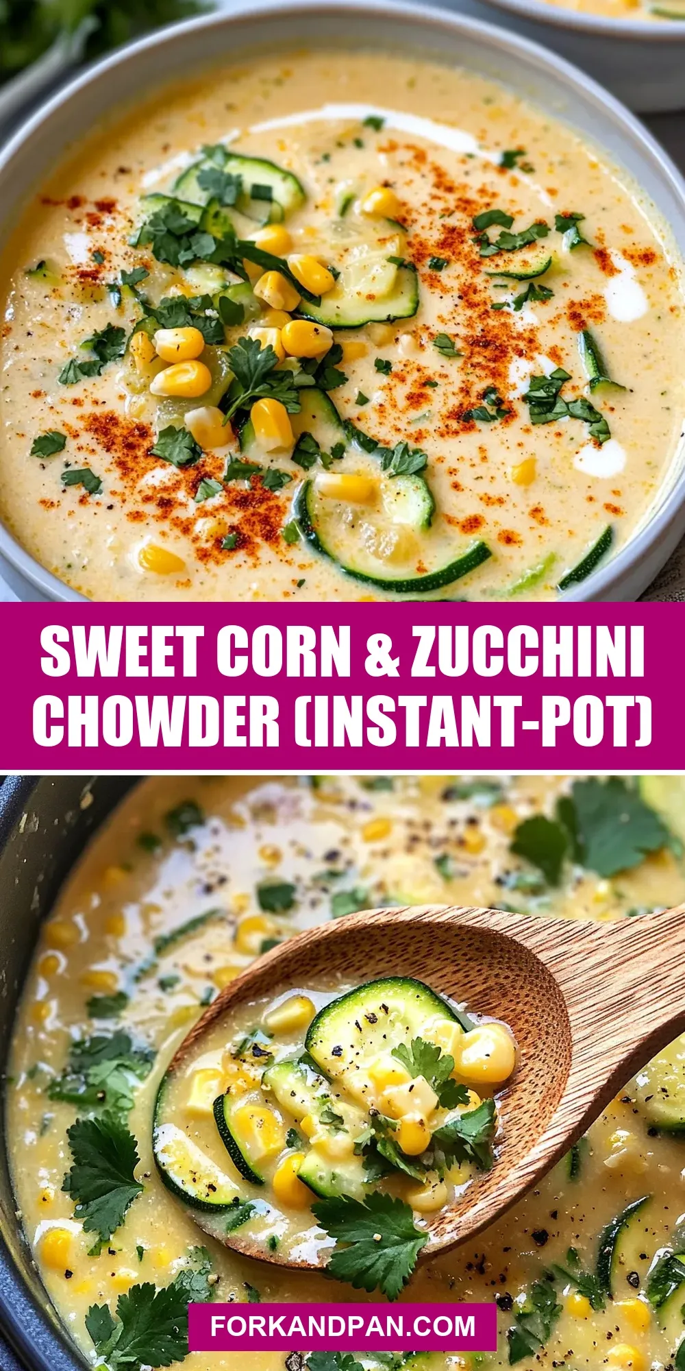 Sweet Corn & Zucchini Chowder (Instant-Pot) Recipe