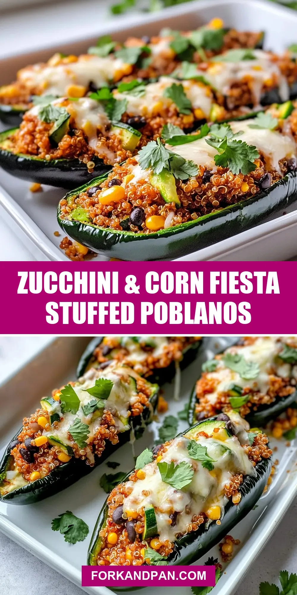 Zucchini & Corn Fiesta Stuffed Poblanos (Perfect & Delicious)