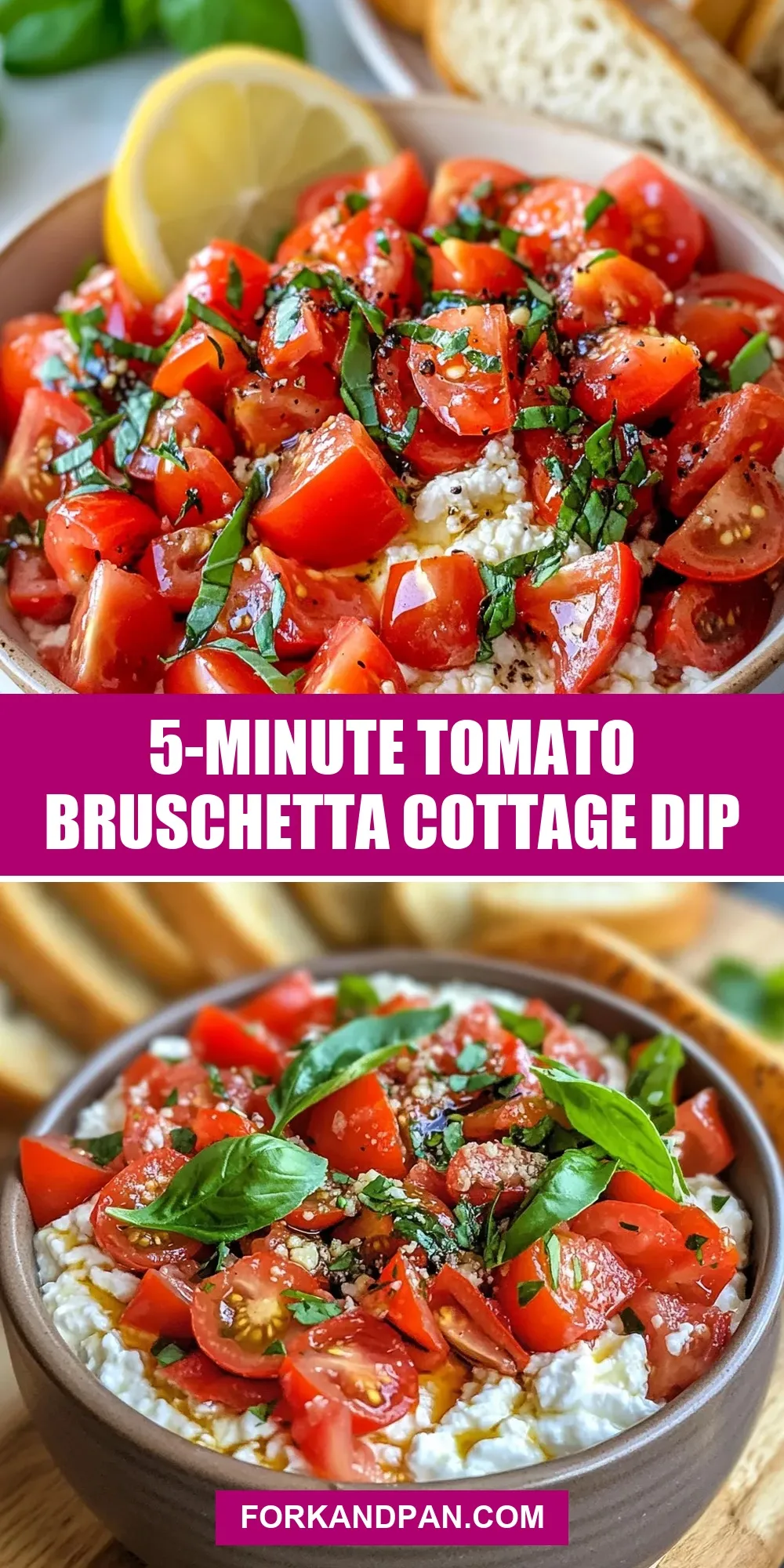 Irresistible 5-Minute Tomato Bruschetta Cottage Dip