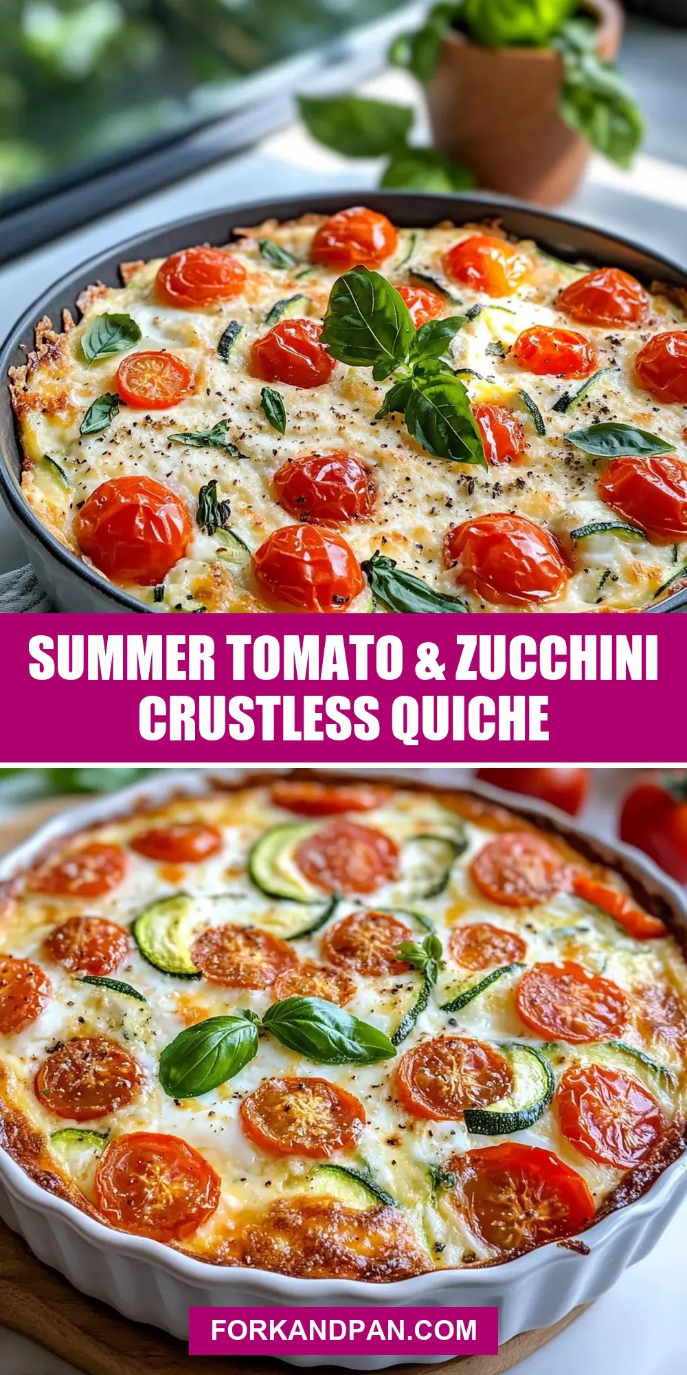 The Best Summer Tomato & Zucchini Crustless Quiche Ever