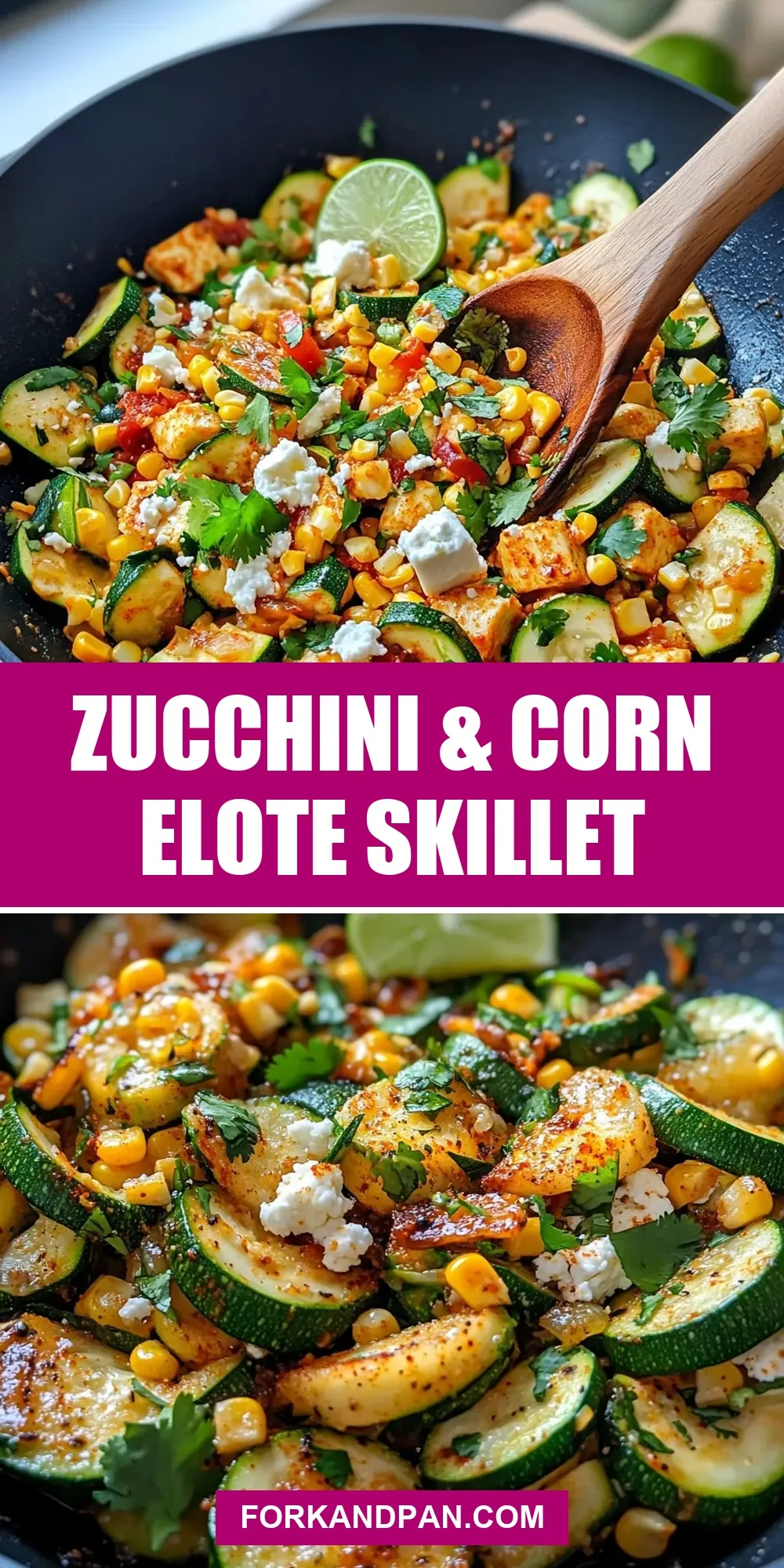 Homemade Zucchini & Corn Elote Skillet