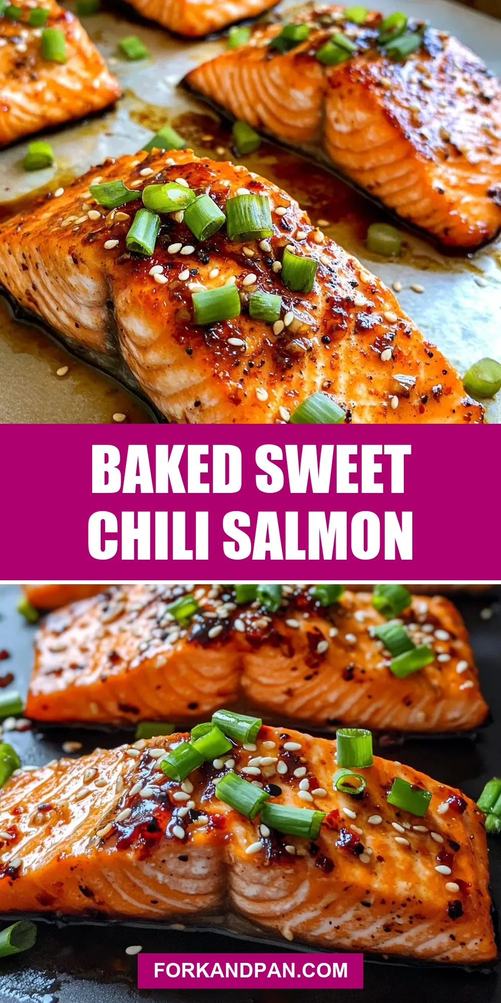 Easy Baked Sweet Chili Salmon Recipe