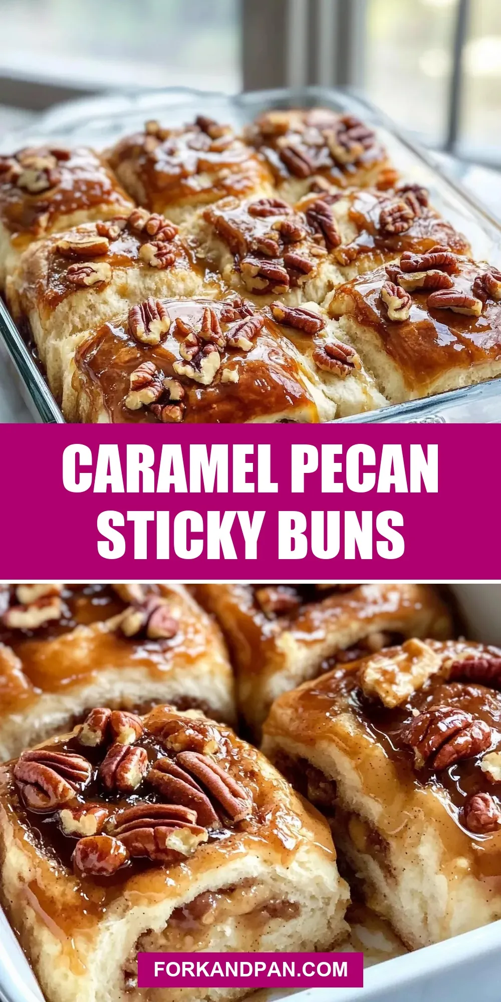Easy Caramel Pecan Sticky Buns Recipe