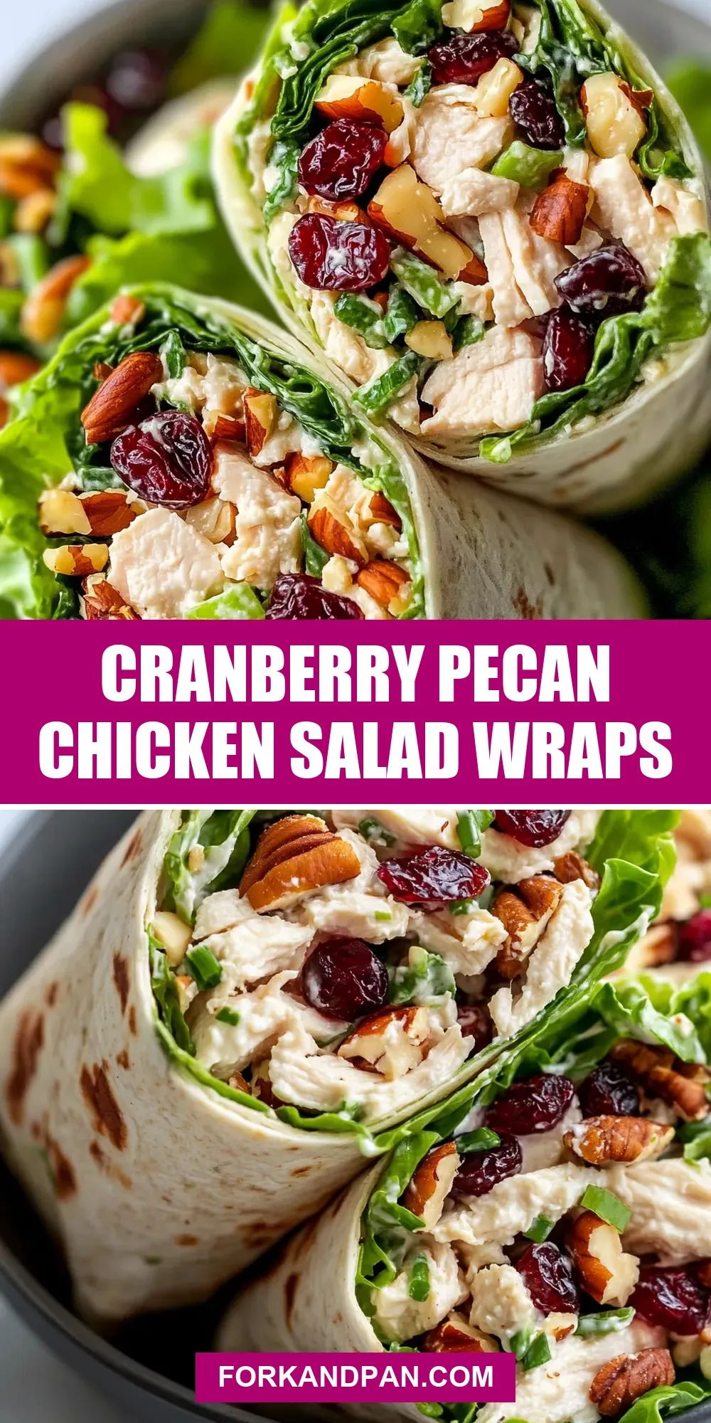 How To Make Delicious Cranberry Pecan Chicken Salad Wraps