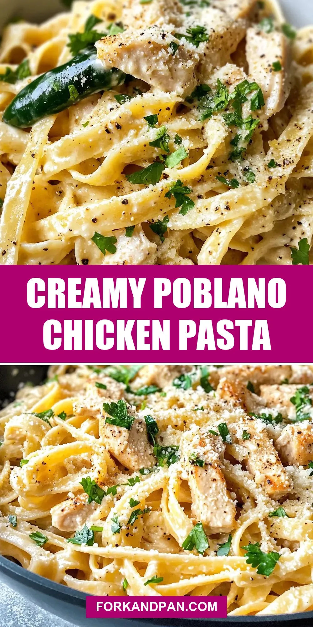 Creamy Poblano Chicken Pasta Recipe