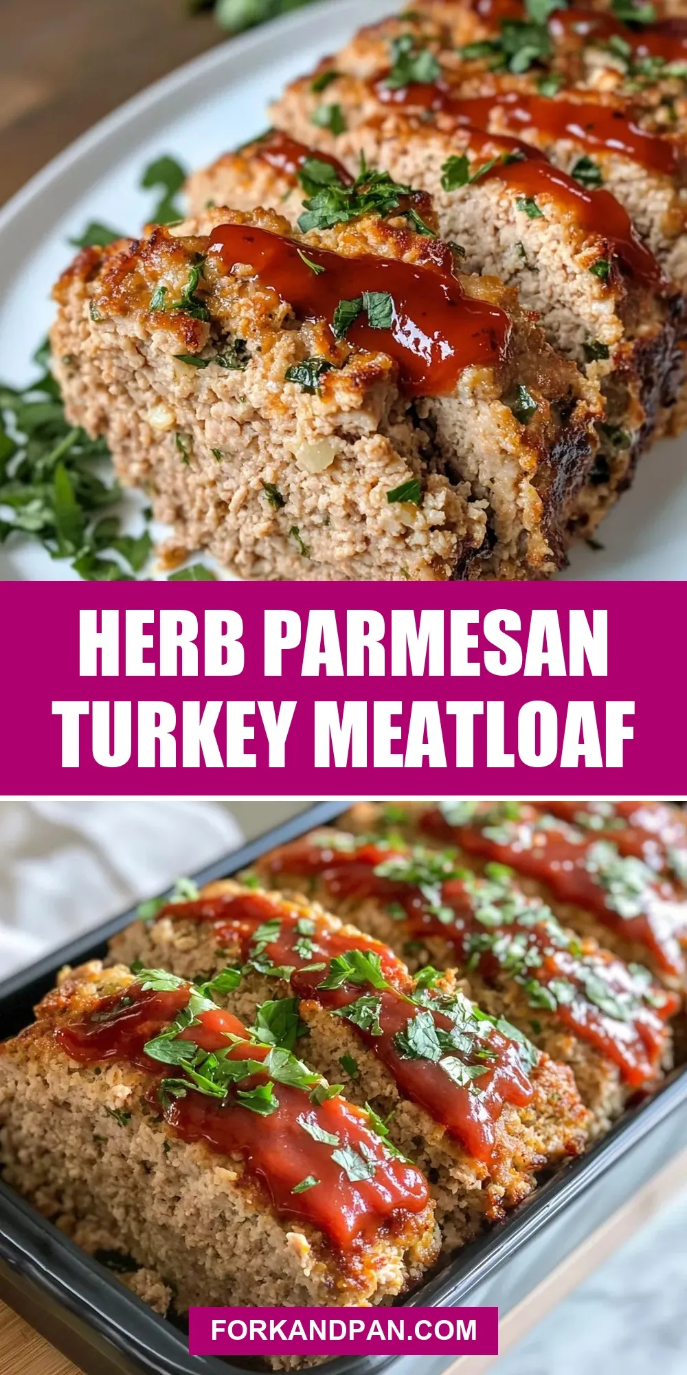 Tasty Herb Parmesan Turkey Meatloaf