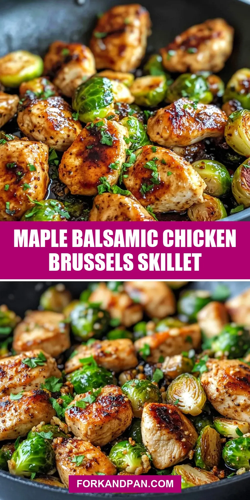 Maple Balsamic Chicken Brussels Skillet (Fresh & Delicious)