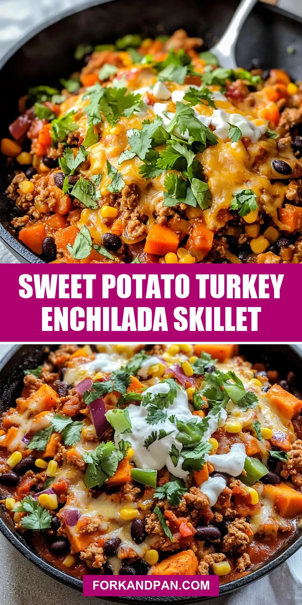 The Best Sweet Potato Turkey Enchilada Skillet Ever