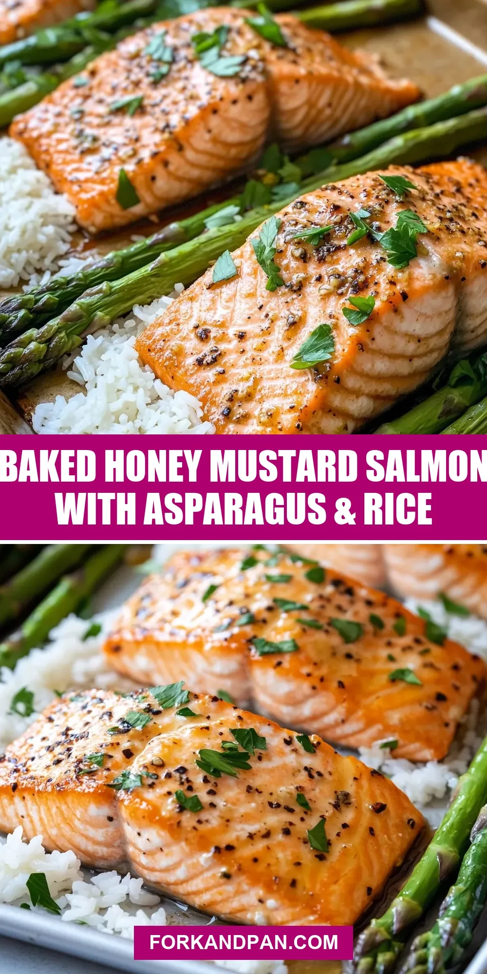 Ultimate Baked Honey Mustard Salmon With Asparagus & Rice