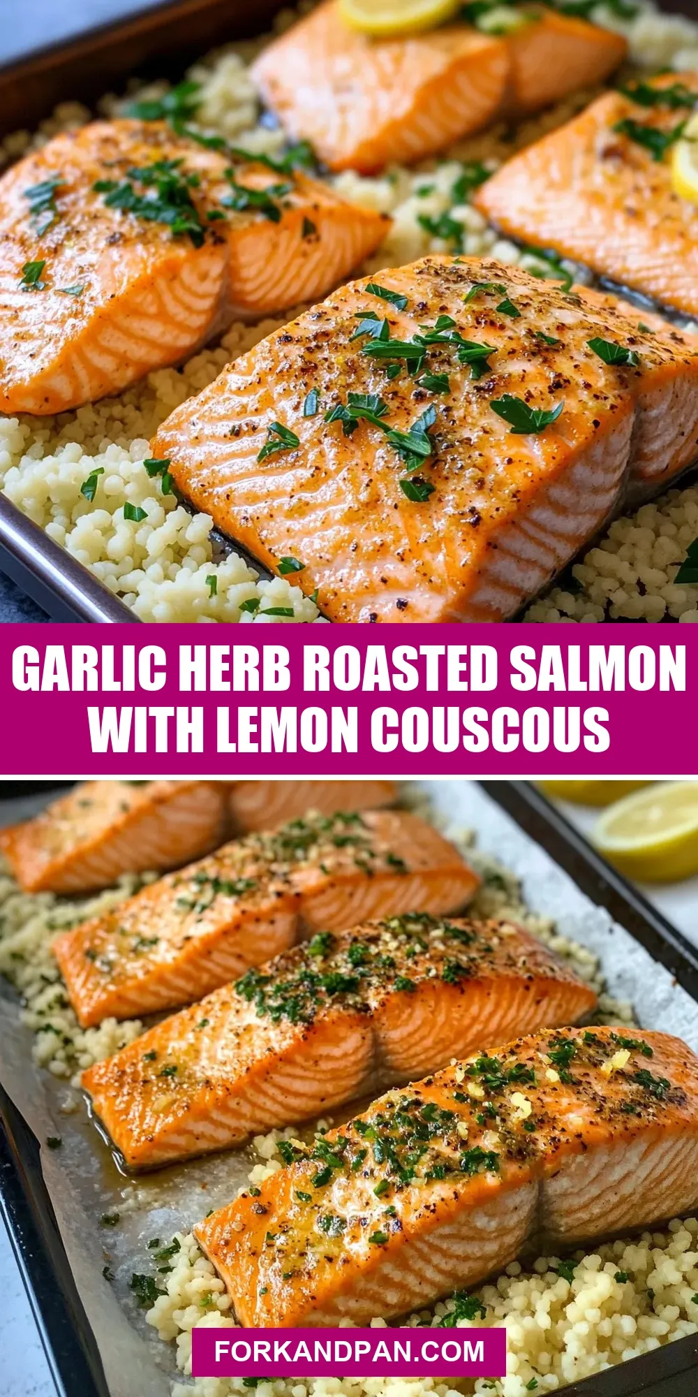 Fresh Garlic Herb Roasted Salmon With Lemon Couscous
