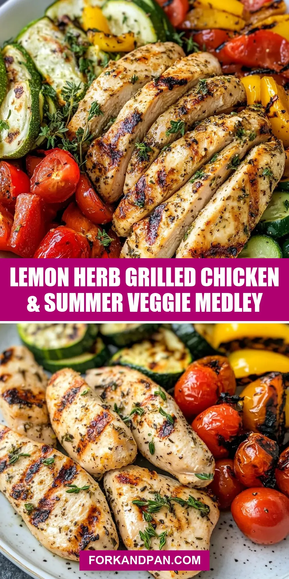 Lemon Herb Grilled Chicken & Summer Veggie Medley (Healthy & Delicious)