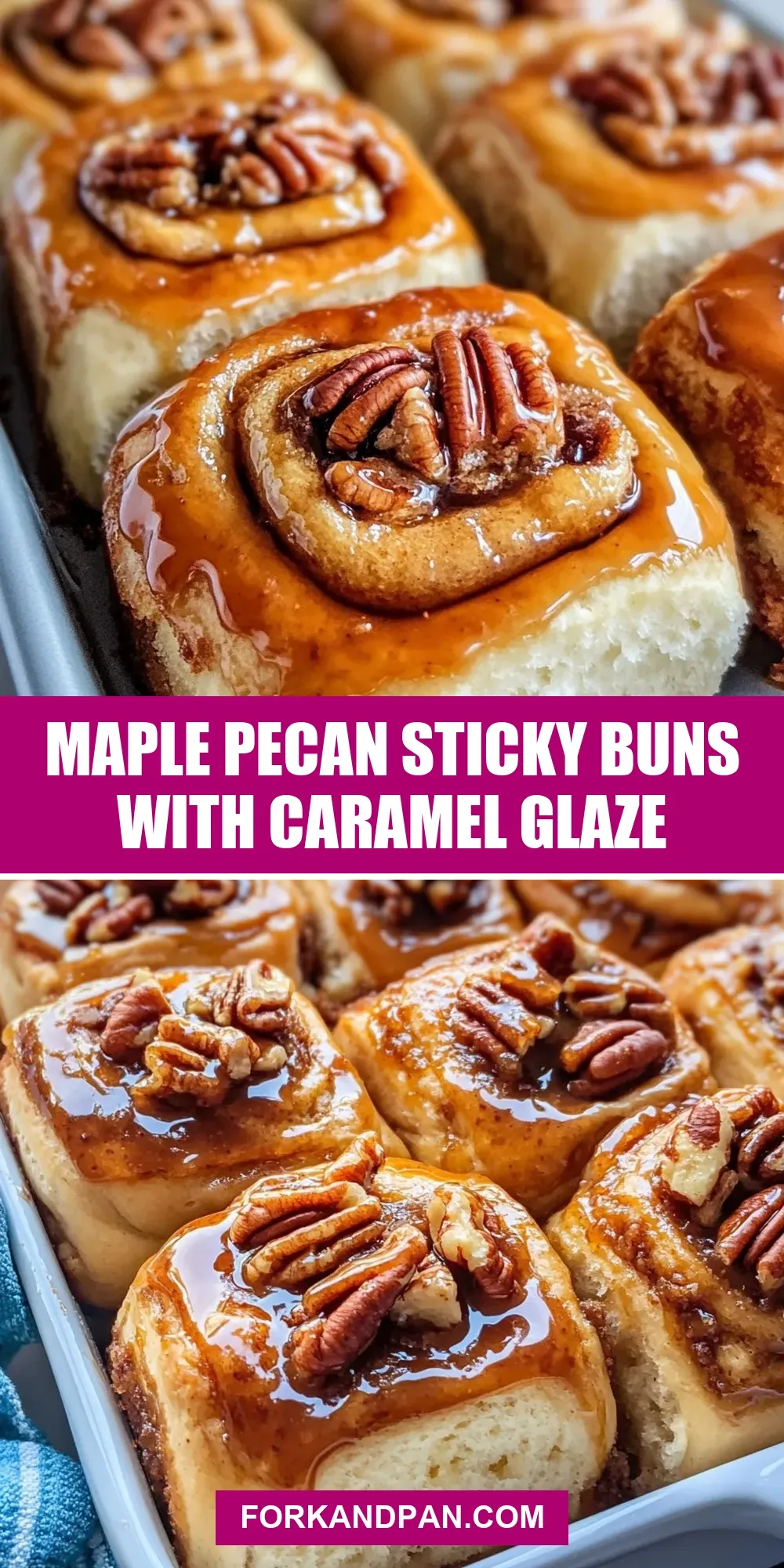 The Best Maple Pecan Sticky Buns With Caramel Glaze Ever