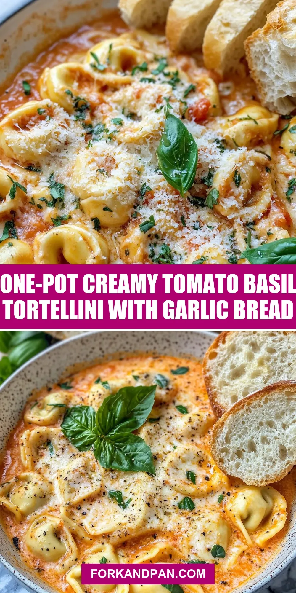 One-Pot Creamy Tomato Basil Tortellini With Garlic Bread Recipe