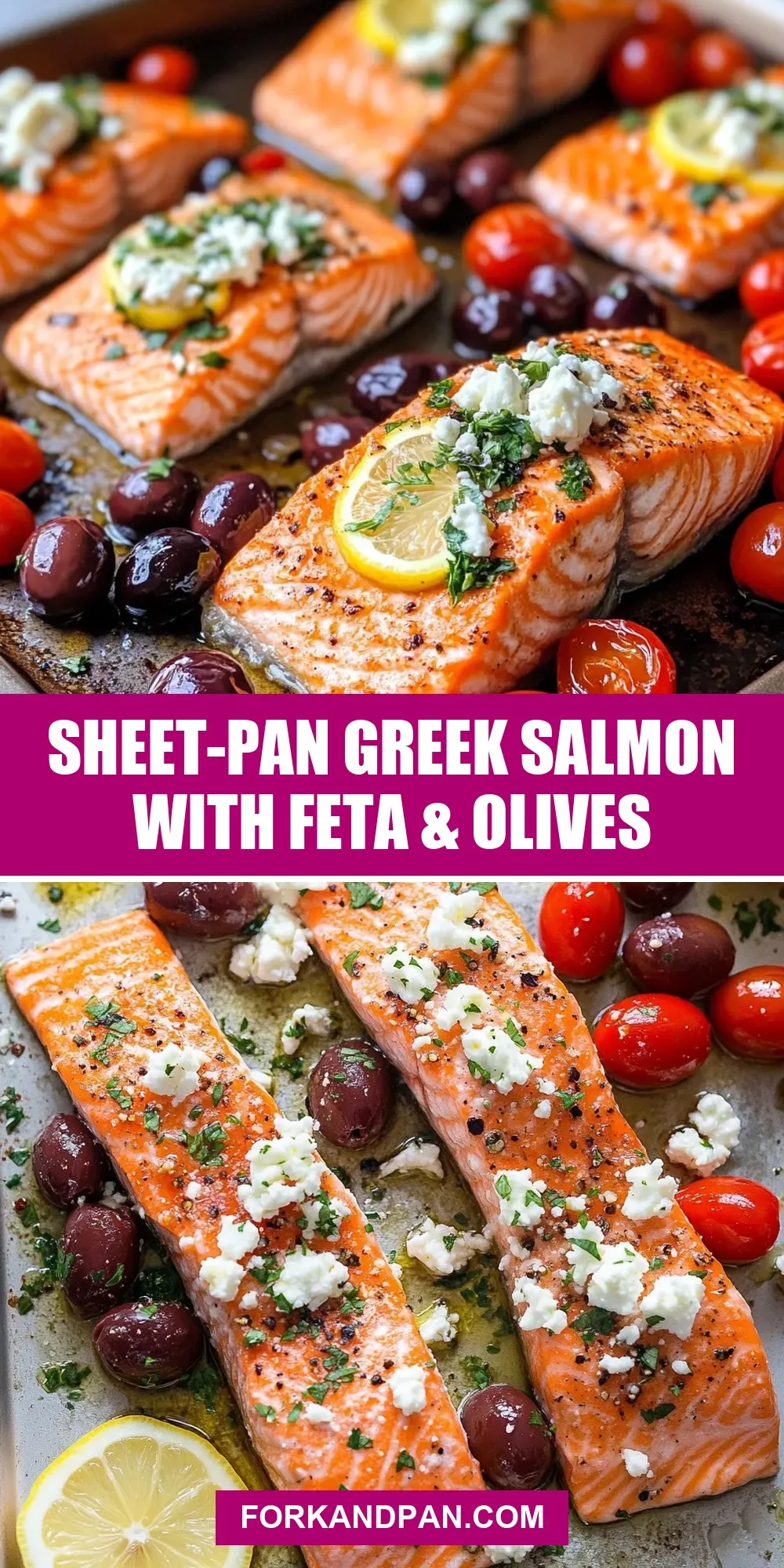 Irresistible Sheet-Pan Greek Salmon With Feta & Olives