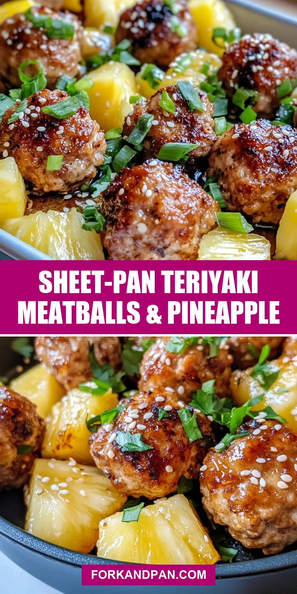 The Best Sheet-Pan Teriyaki Meatballs & Pineapple Ever