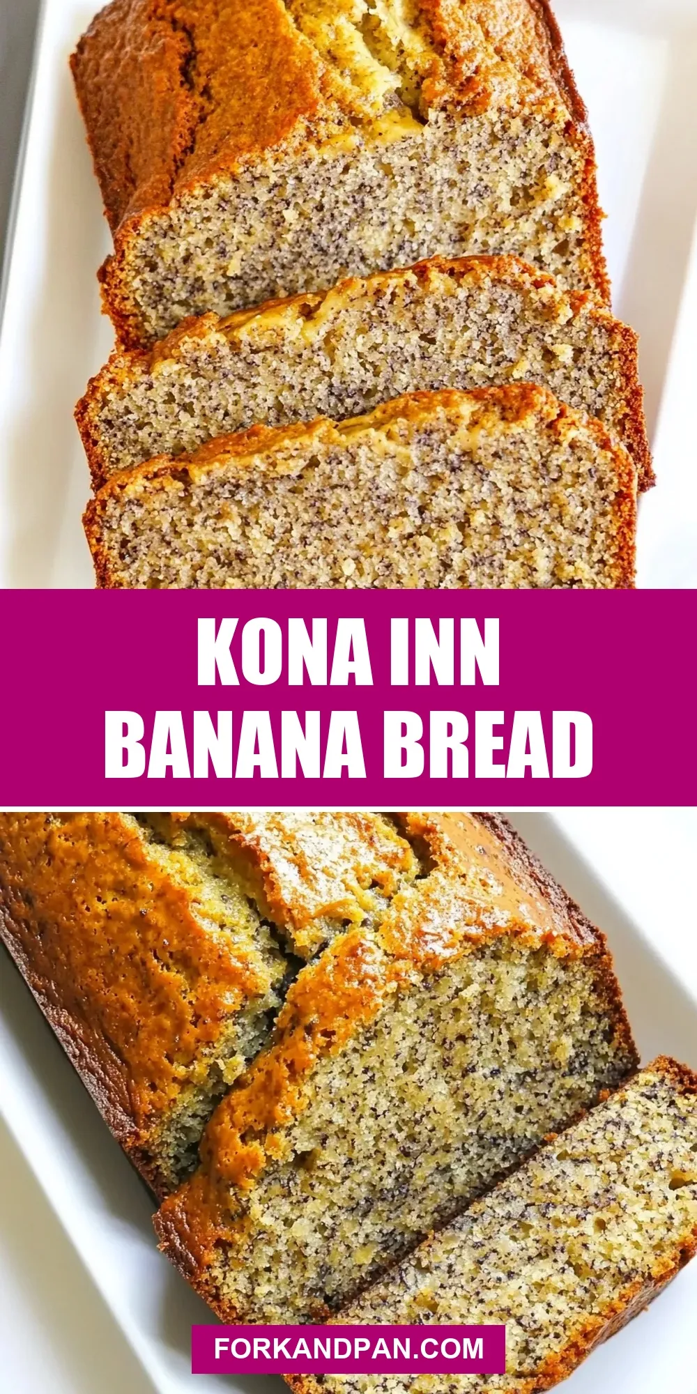 The Best Kona Inn Banana Bread Ever