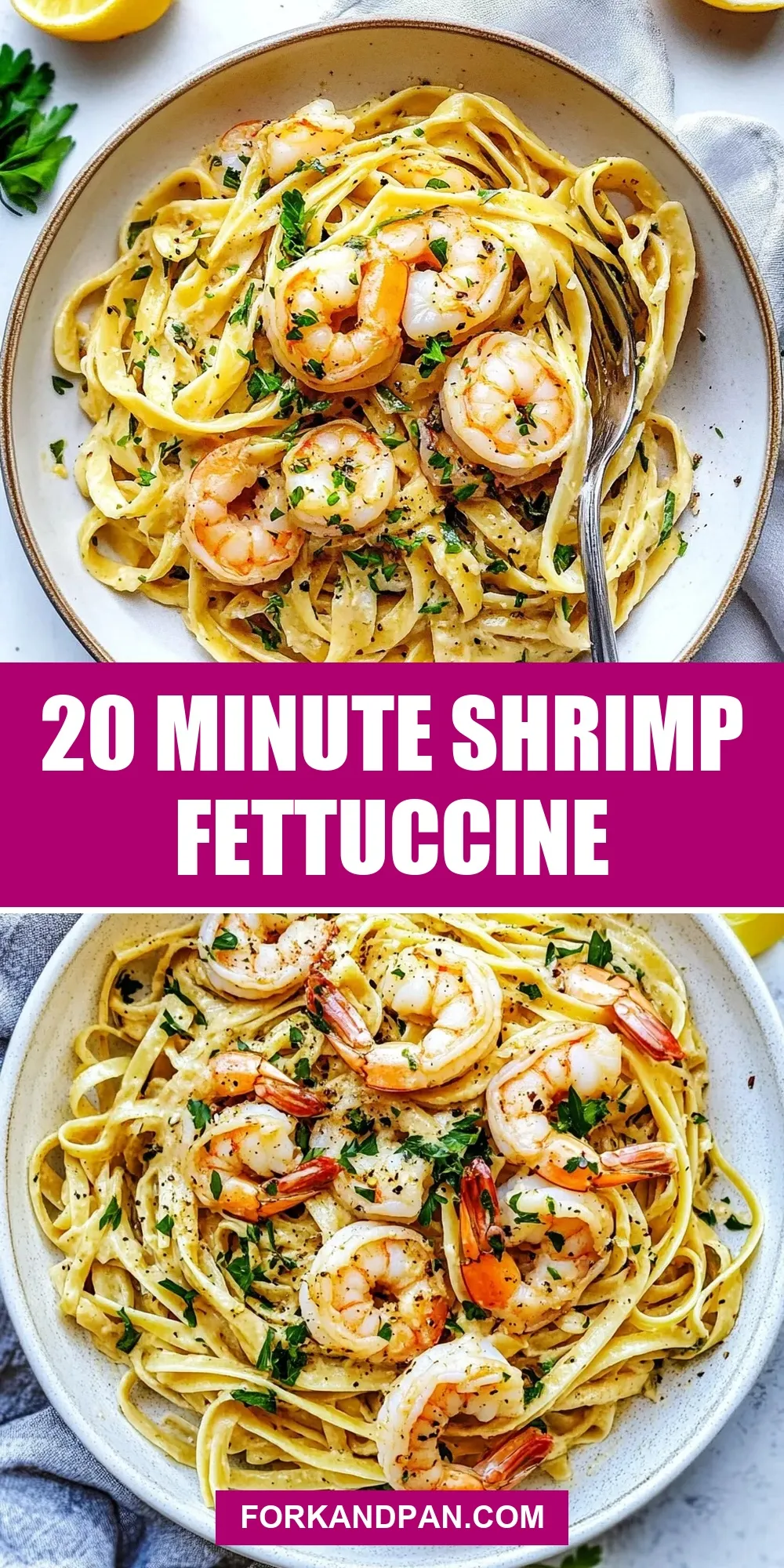 The Best 20 Minute Shrimp Fettuccine Ever