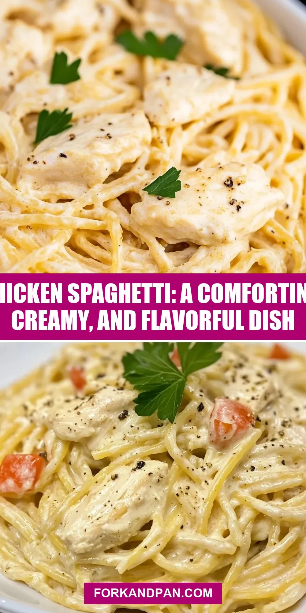 Chicken Spaghetti: A Comforting, Creamy, And Flavorful Dish (Delicious & Delicious)