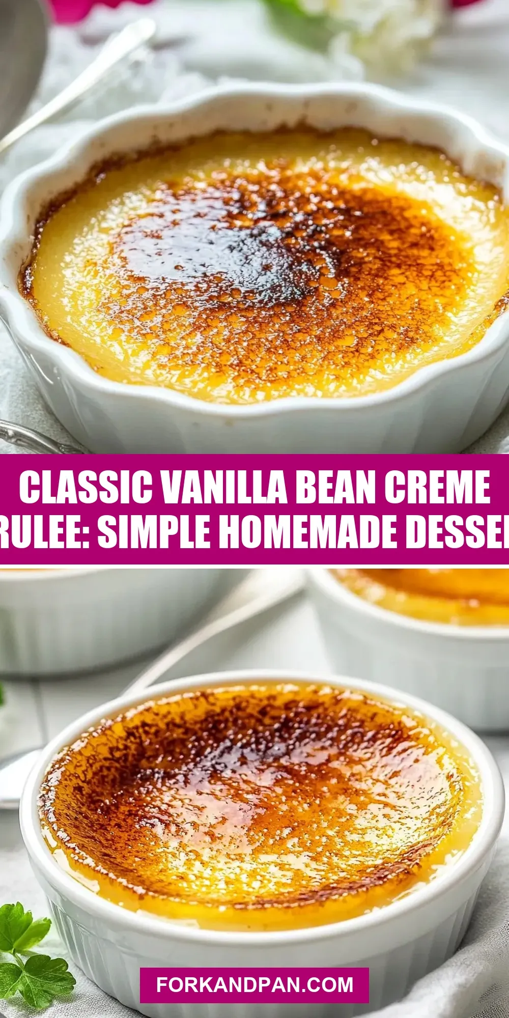 Classic Vanilla Bean Creme Brulee: Simple Homemade Dessert Recipe