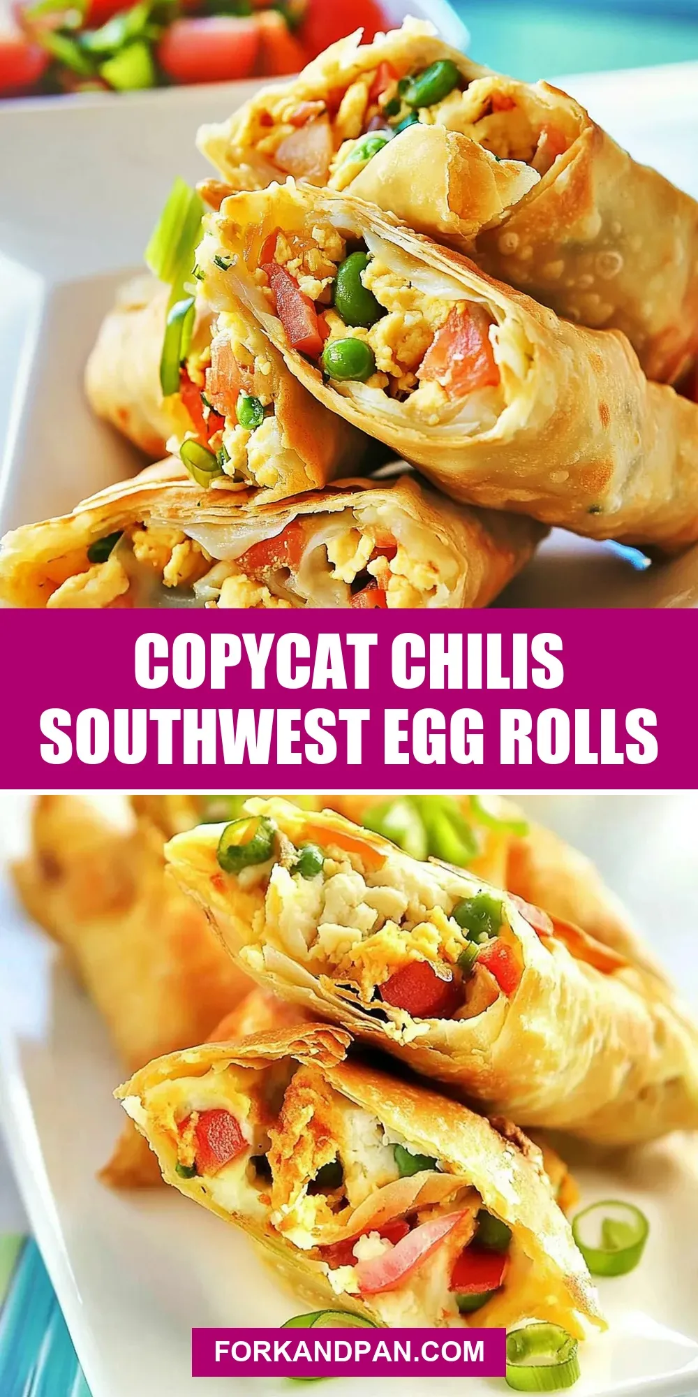 Copycat Chilis Southwest Egg Rolls (Delicious & Delicious)