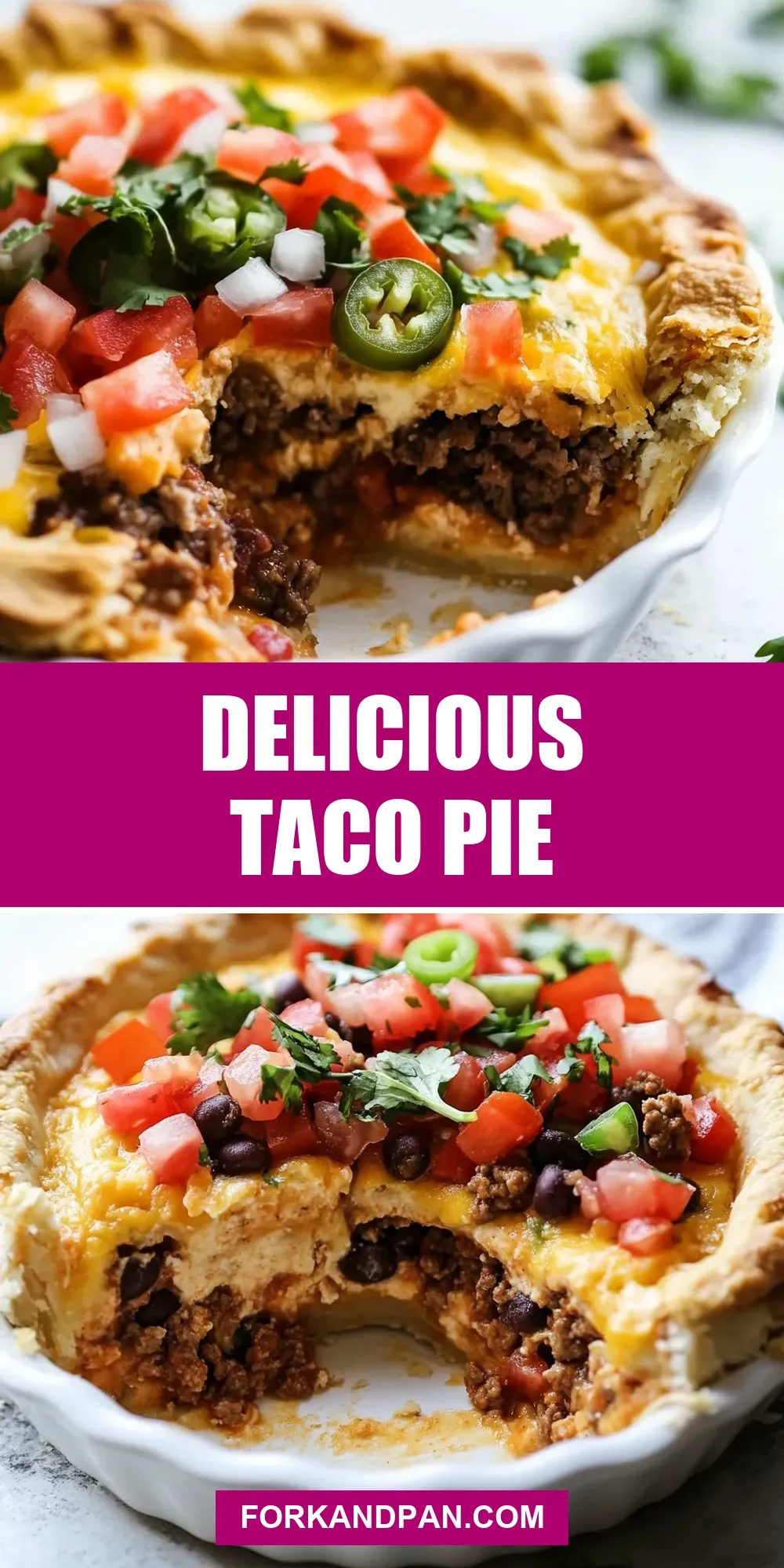 The Best Delicious Taco Pie