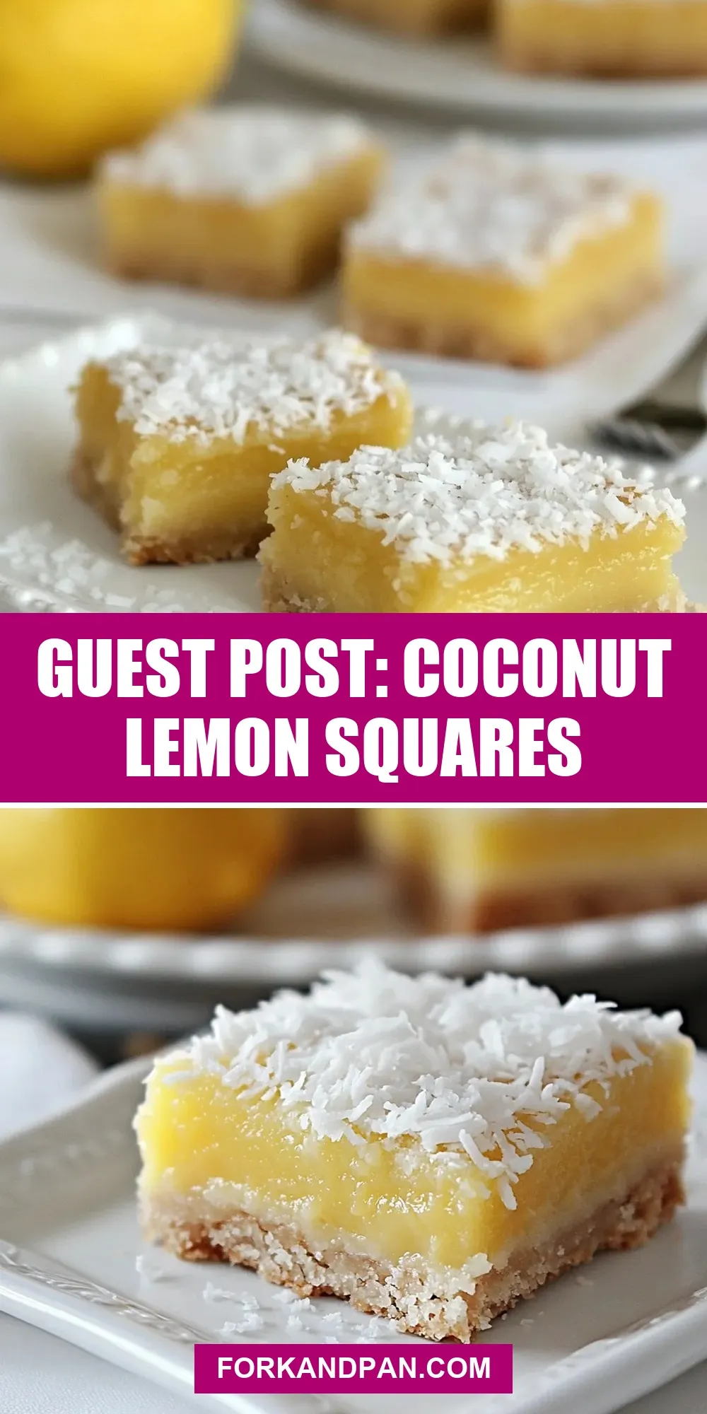 Easy Guest Post: Coconut Lemon Squares Recipe