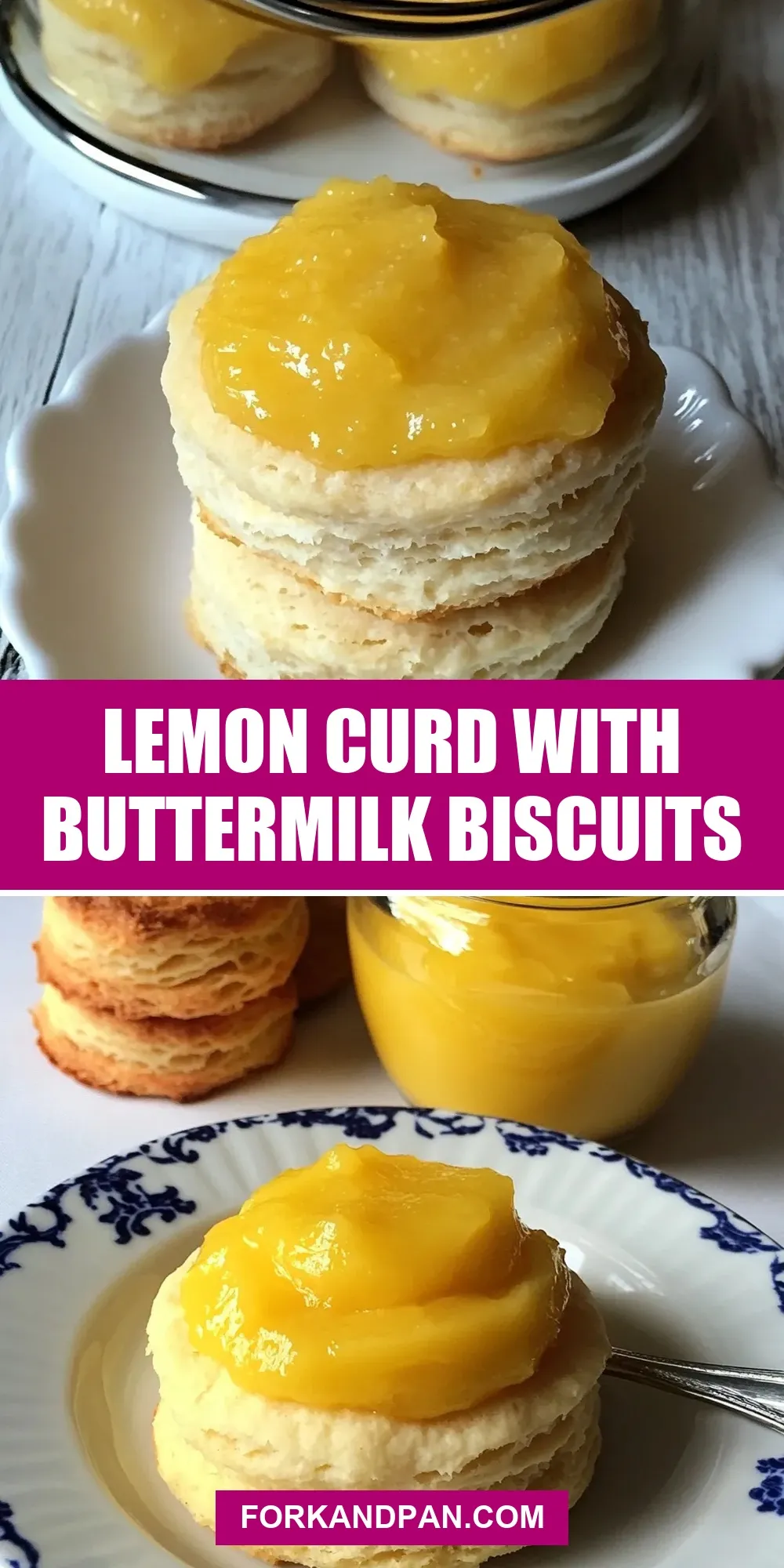 Easy Lemon Curd With Buttermilk Biscuits Recipe