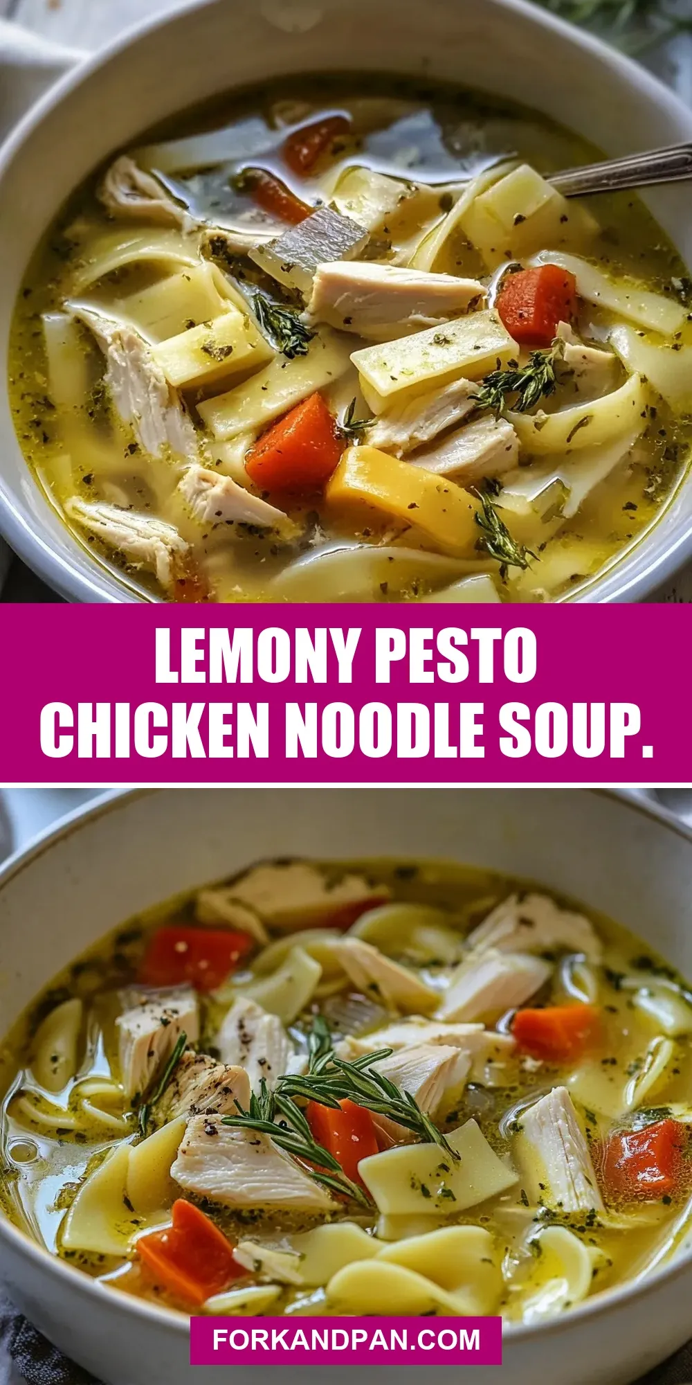 The Best Lemony Pesto Chicken Noodle Soup.