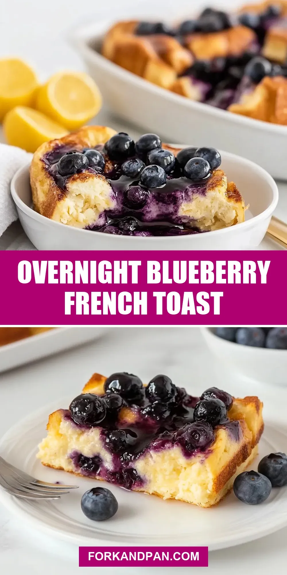Overnight Blueberry French Toast Recipe