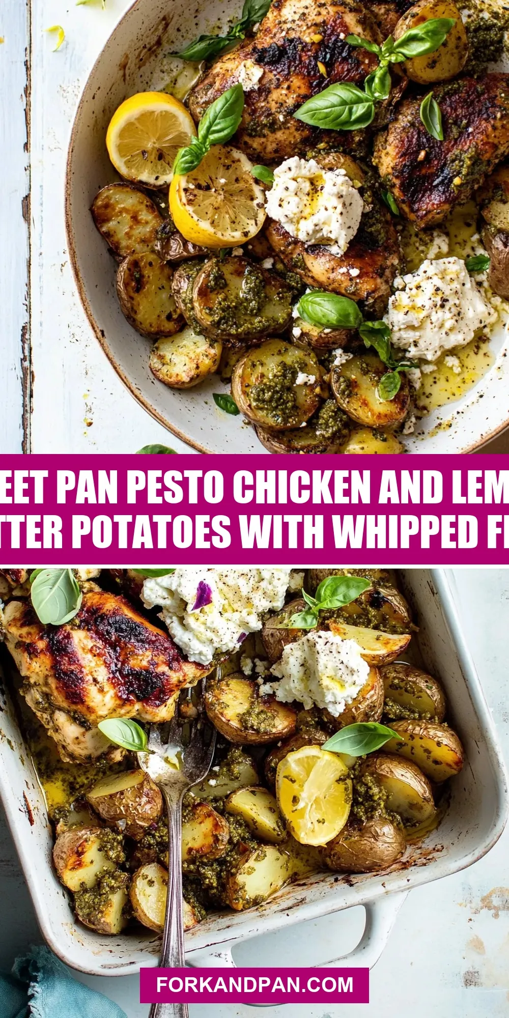 Easy Sheet Pan Pesto Chicken And Lemon Butter Potatoes With Whipped Feta. Recipe
