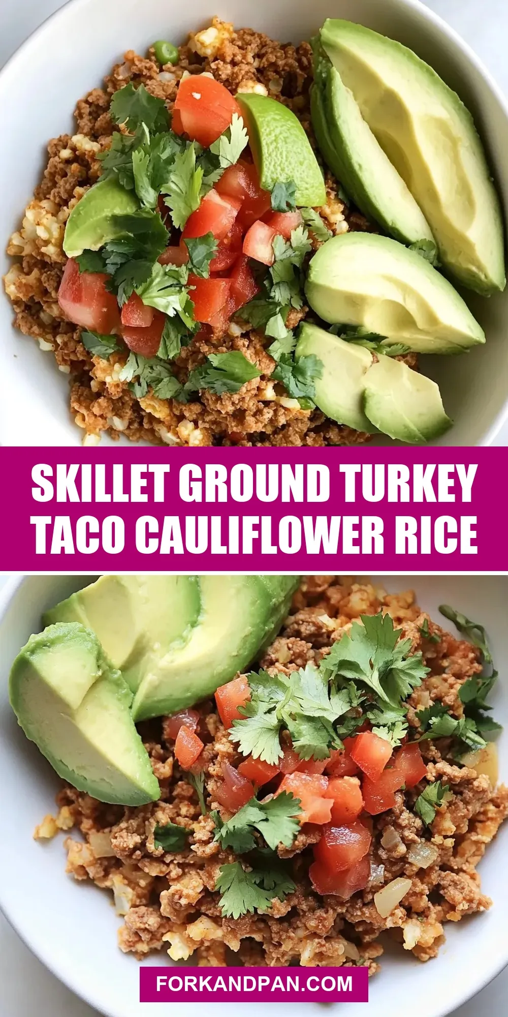 Skillet Ground Turkey Taco Cauliflower Rice (The Best & Delicious)