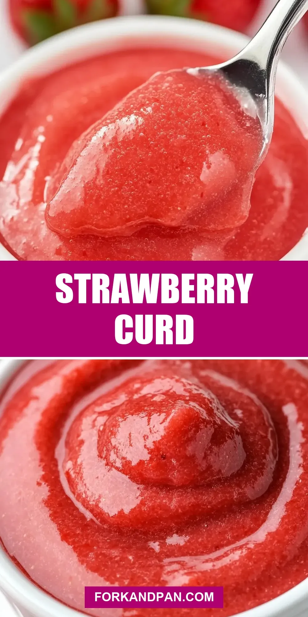 Easy Strawberry Curd Recipe