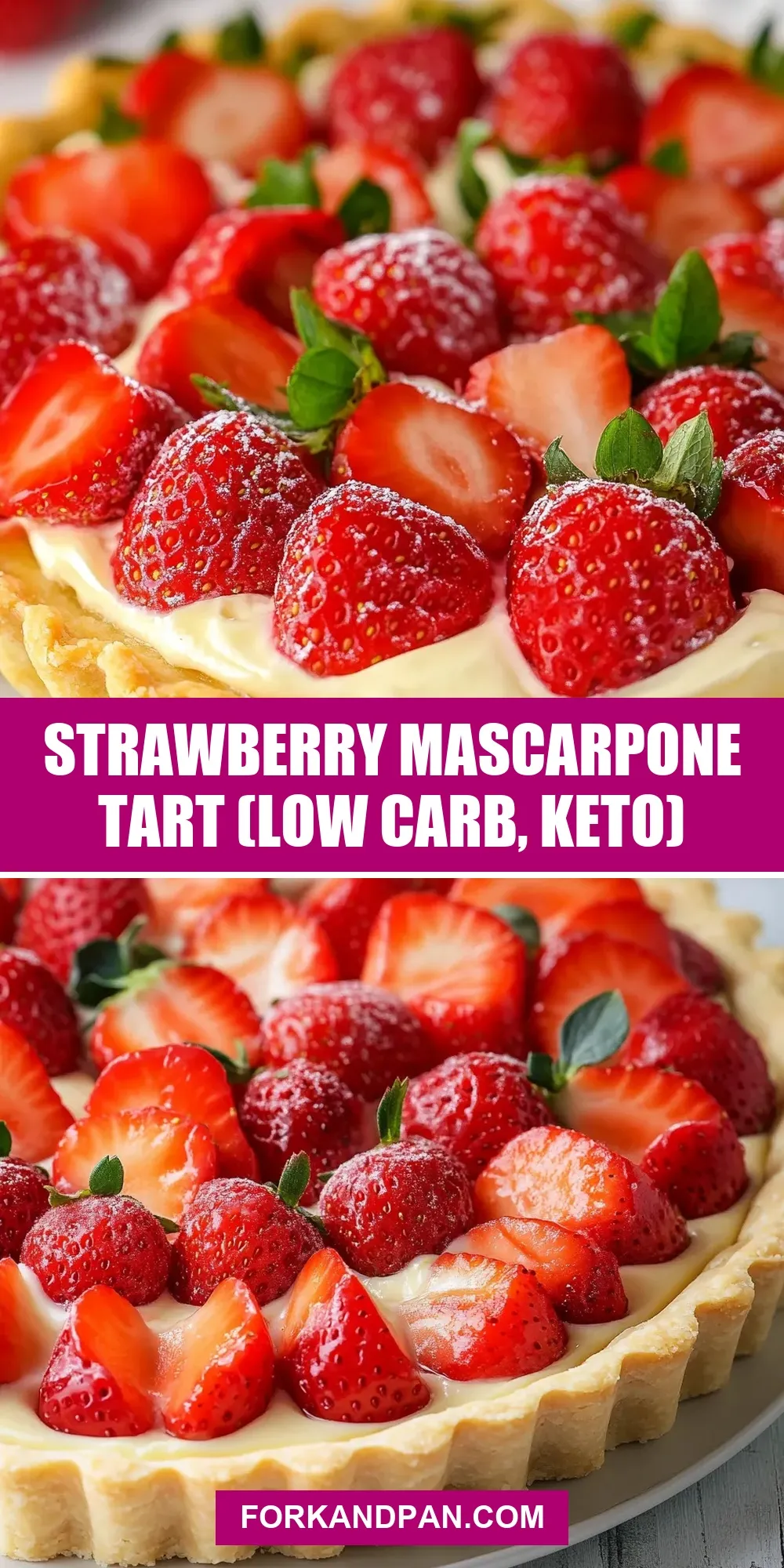 Strawberry Mascarpone Tart (Low Carb, Keto) Recipe
