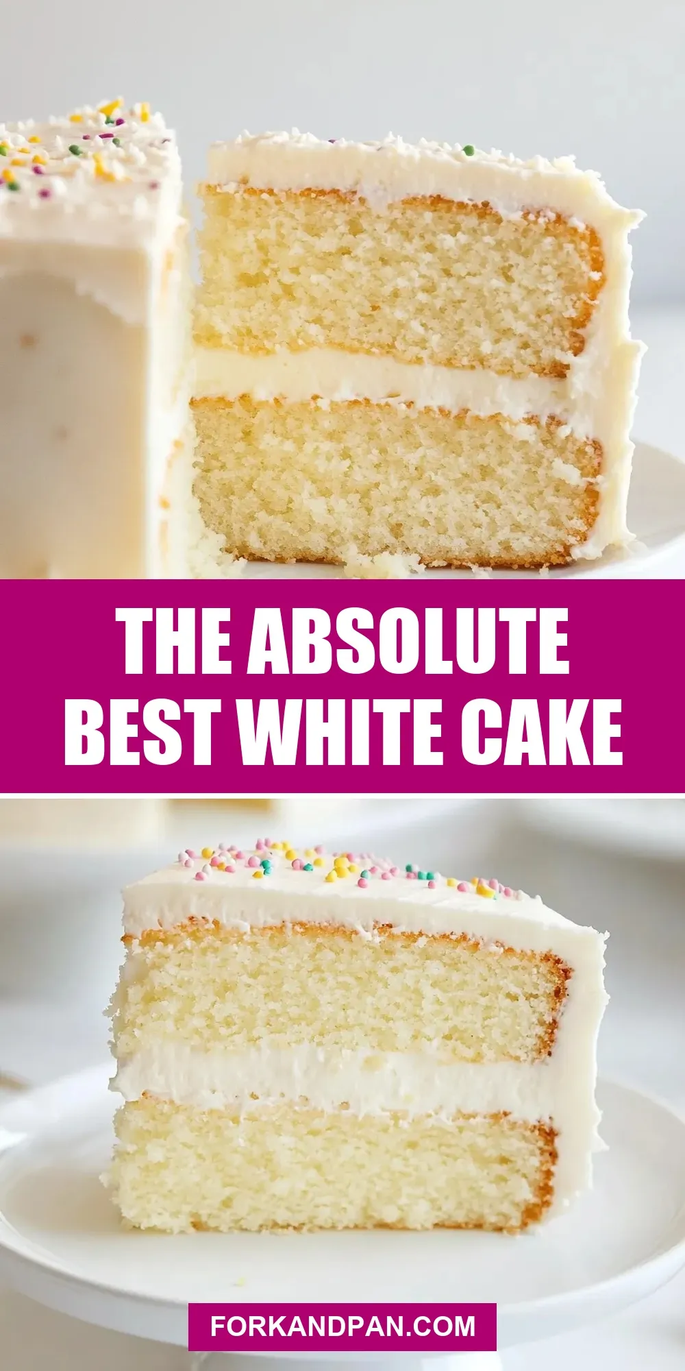 The Absolute Best White Cake (Irresistible & Delicious)